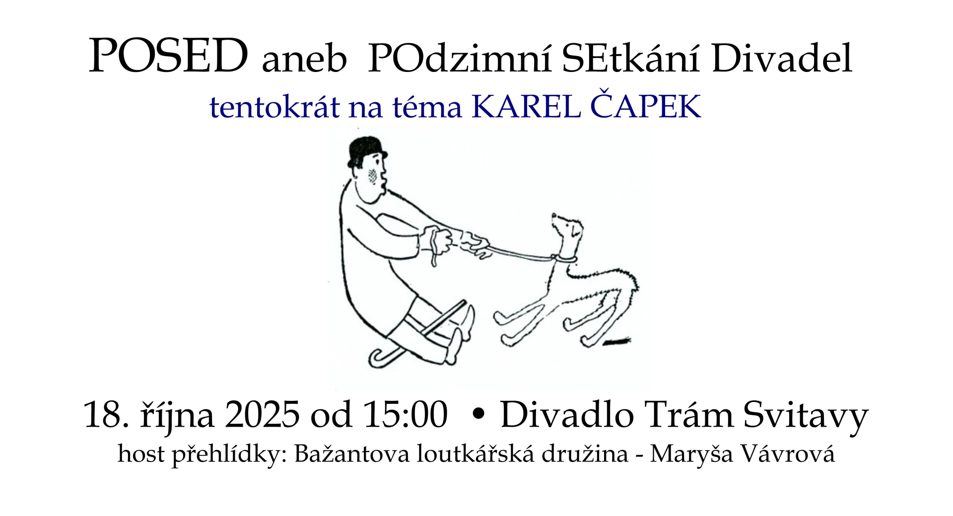 posed-aneb-podzimni-setkani-divadel-karel-capek